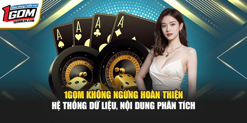 1GOM | Link Trang Chủ 1GOM Mới Nhất, Livescore Bóng Đá 07/2026 1GOM không ngừng hoàn thiện hệ thống dữ liệu, nội dung phân tích